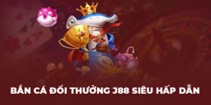 Code bắn cá J88 - Mã khuyến mãi hhấp dẫn cho người chơi