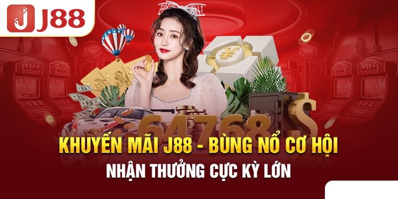 Tổng quan về nhà cái J88 khuyến mãi