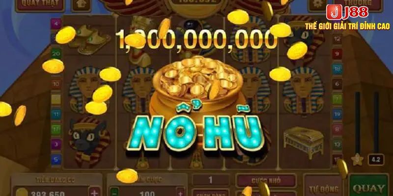 Bí kíp thắng lớn khi tham gia sảnh nổ hũ 52 trên J88